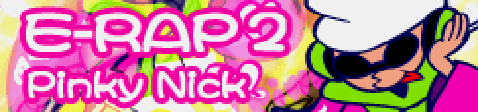 「E-RAP 2」Pinky Nick banner