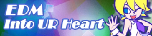 「EDM」Into UR Heart banner