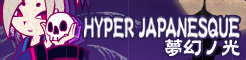 「HYPER JAPANESQUE」夢幻ノ光 banner