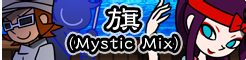 旗（Mystic Mix） banner