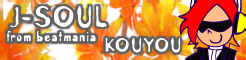 「J-SOUL」KOUYOU banner