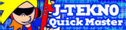 「J-TEKNO」Quick Master banner