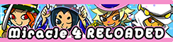 Miracle 4 RELOADED banner