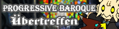 「PROGRESSIVE BAROQUE」Übertreffen banner