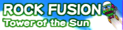 「ROCK FUSION」Tower of the Sun banner